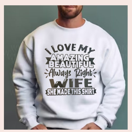 AMAZING WIFE TRANSFER Dtf Transfer No Weeding, No Cracking, No Peeling, Fast Shipping, High Quality Transfer