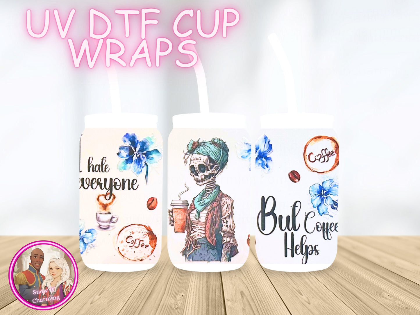 But Coffee Helps !! UV Dtf Cup WRAPs, No Weeding, No Fussy Vinyl! Next Day Shipping, Uv Dtf On 16 Oz Libbey Glass, Ready To Ship